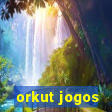 orkut jogos